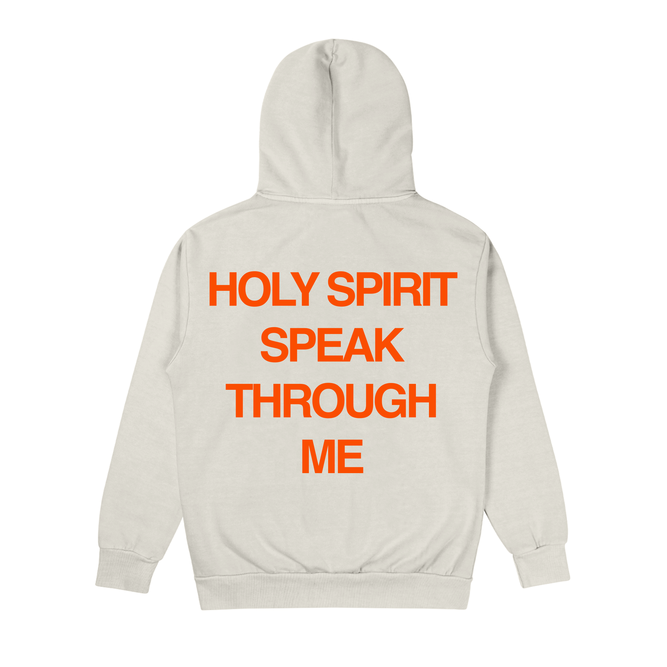 Holy Spirit Speak Through Me Hoodie