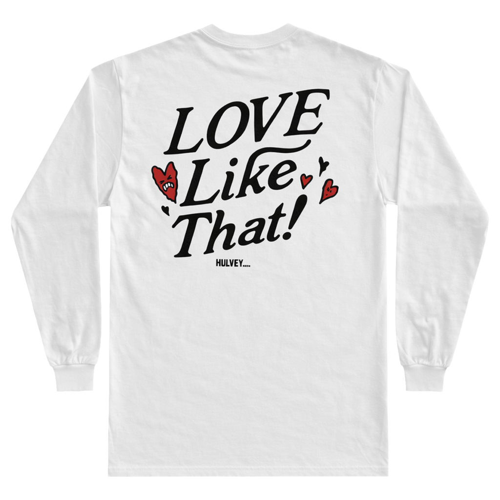 Love Like That Long Sleeve