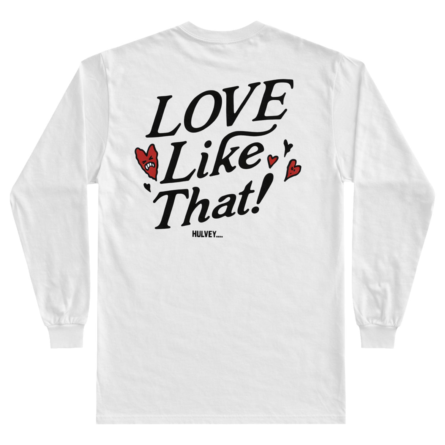 Love Like That Long Sleeve
